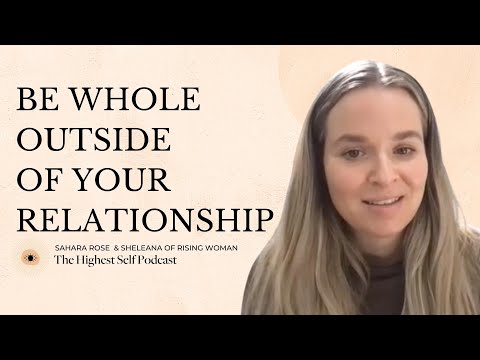 HSP Episode440: How To Have An Amazing, Deep + Sacred Relationship With Sheleana of Rising Woman