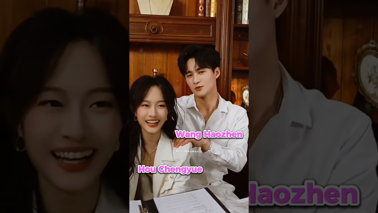 Wang Haozhen & Hou Chengyue💚 #shortdrama #wanghaozhen #houchengyue