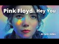Hey you  pink floyd  but every lyric is an ai generated image