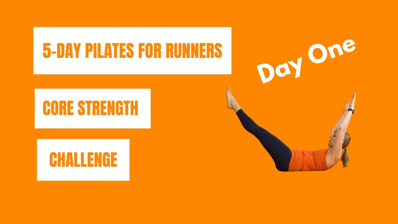 5-day Pilates for Runners Core strength challenge Day 1 