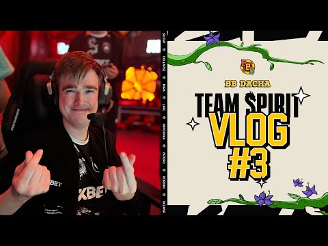 TEAM SPIRIT: BB DACHA 2024. VLOG 3