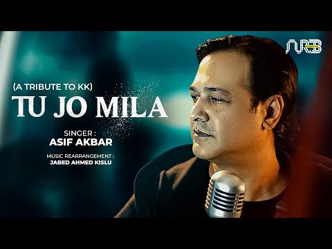 Tu Jo Mila | Cover | Asif Akbar | Tribute to KK | Pritom | Munir
