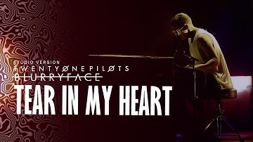 twenty one pilots - Tear In My Heart (Blurryface Tour Studio Version)