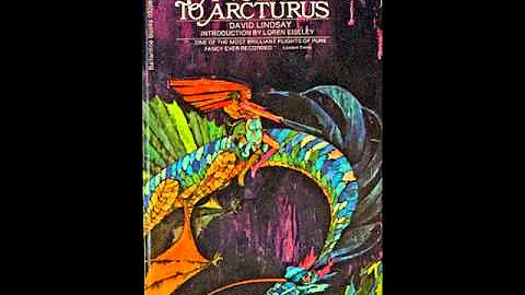 A Voyage to Arcturus -  David Lindsay - Full Audio...