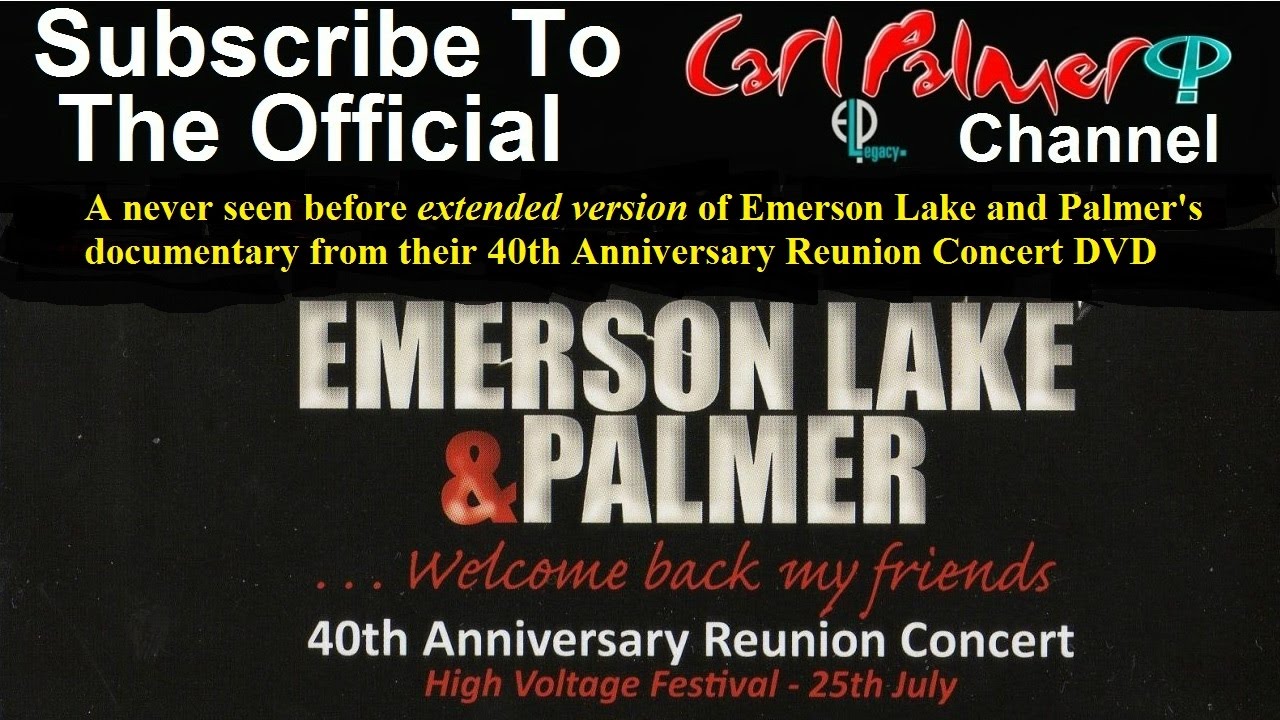 Extended version of Emerson Lake and Palmer’s documentary from their 40th Anniversary Concert