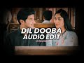 Dil dooba  sonu nigam edit audio