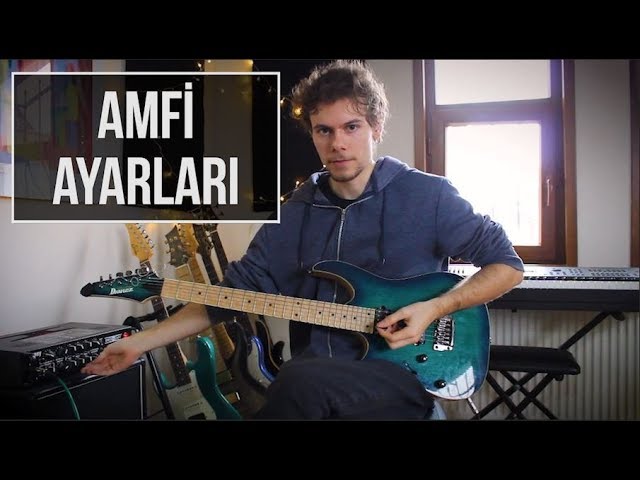 Gitar Amfisi Nasıl Kullanılır? / Gitar Tonu Tavsiyeleri - YouTube