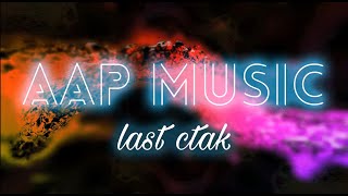 AAP |  LAST CTAK Resimi