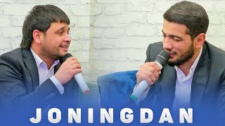 Olimjon Nematjonov va Jaloliddin Ahmadaliyev - Joningdan