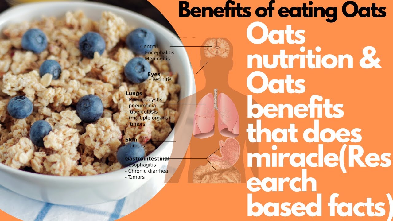 Benefits of eating oats oatmeal benefits for health [ Research based