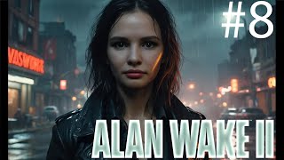 Alan Wake 2  прохождение #8