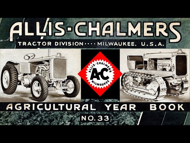 The Complete 1933 Allis Chalmers Farm Equipment Line - YouTube
