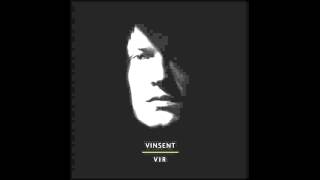 Vinsent - Жывы