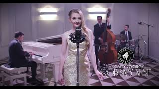 Robbins' Nest (Ella Fitzgerald, Count Basie Cover) feat. Caity Gyorgy