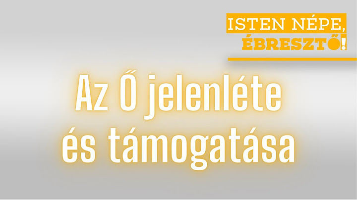 Isten népe, ébresztő! // Az Ő jelenléte és támogatása // 2025.06.17