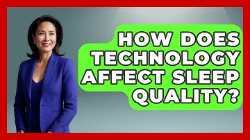 How Does Technology Affect Sleep Quality? - The Personal Growth Path