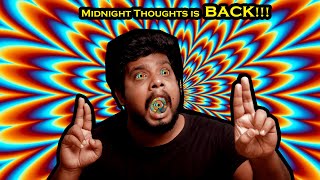 Midnight Thoughts is BACK!!!