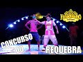 CONCURSO DO REQUEBRA   NO CIRCO DO PALHAÇO FUXIQUINHO