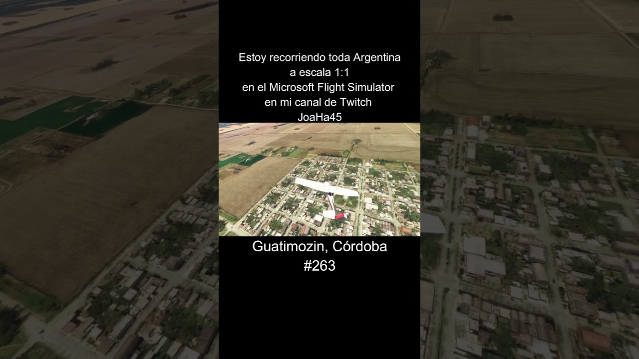#guatimozin #cordoba #cordobaargentina #argentina #microsoftflightsimulator #microsoftflight