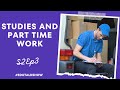 Balancing academics and part time work | EduTal Show | S2EP3 #parttimework