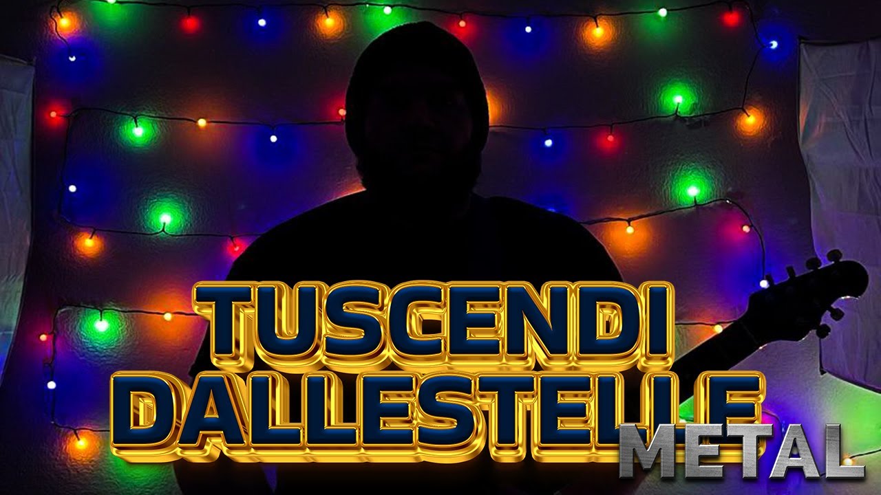 TU SCENDI DALLE STELLE METAL COVER YouTube tu-scendi-dalle-stelle-metal-cover-youtube