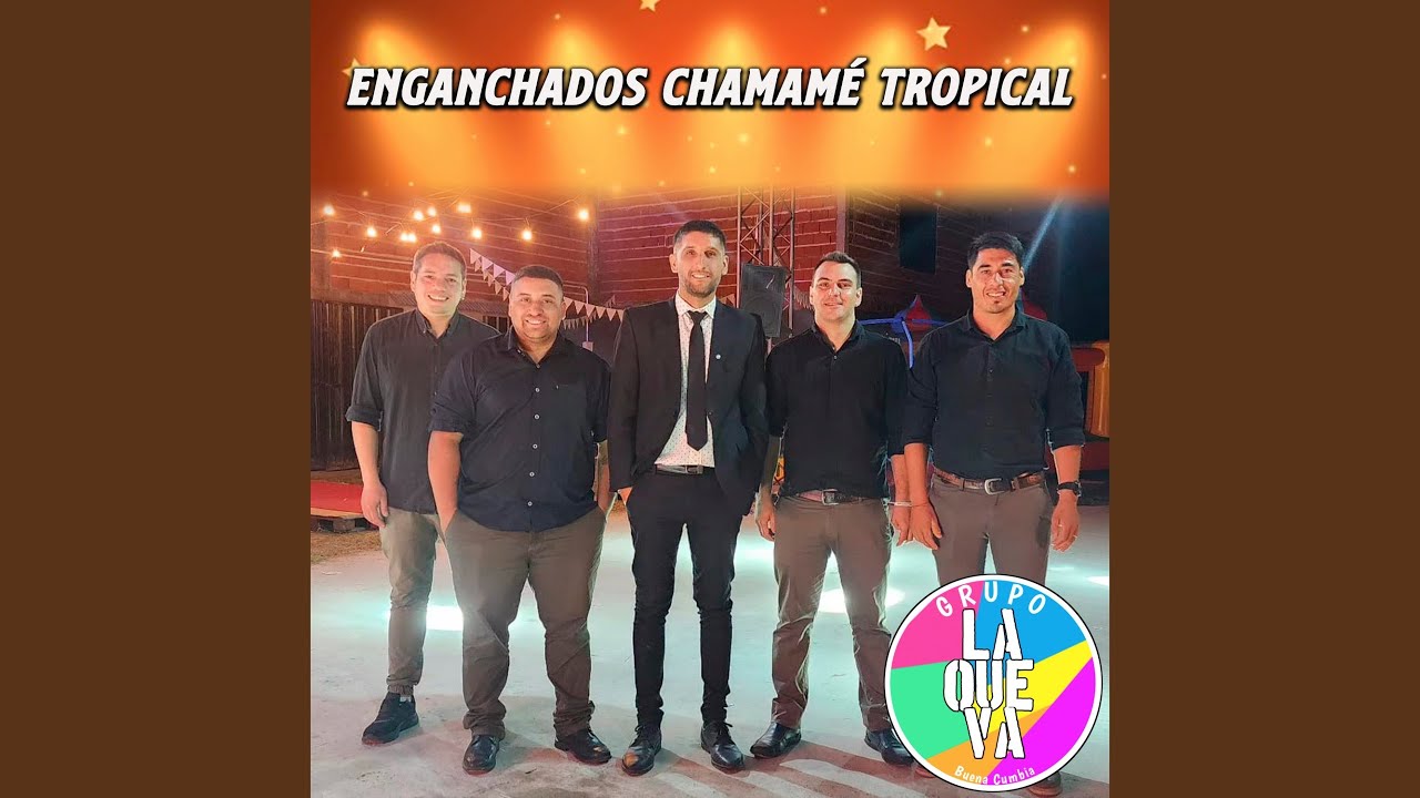 Enganchados chamamé tropical