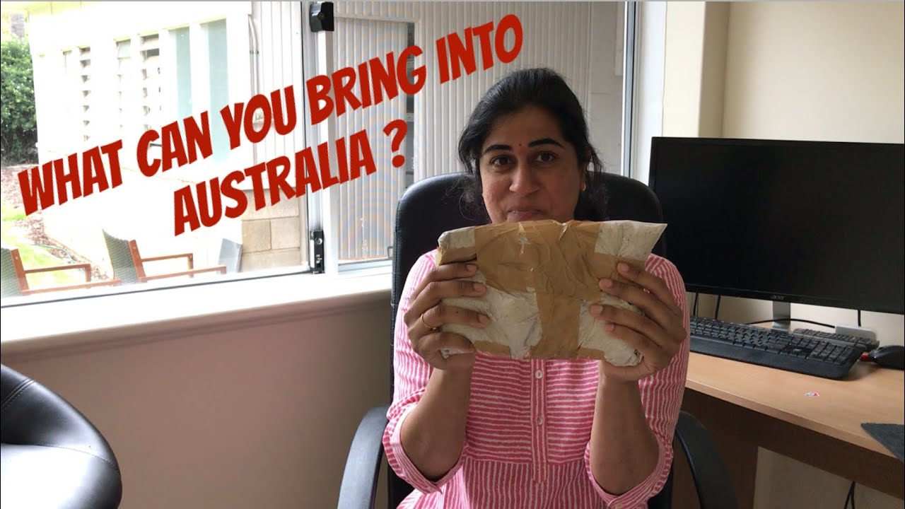What can you bring to Australia/packing tips and general advice to
