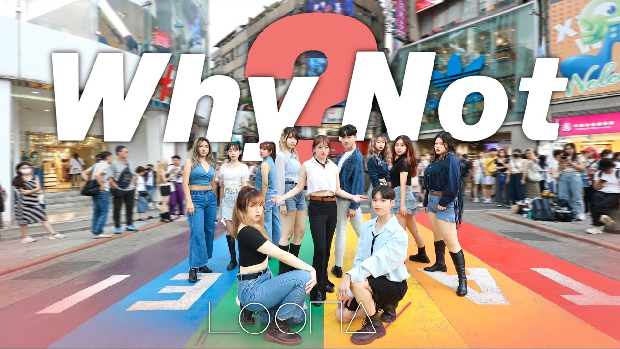 [KPOP IN PUBLIC CHALLENGE | ONE TAKE] 이달의 소녀 (LOONA) - 'Why Not?' | Dance cover from Taiwan