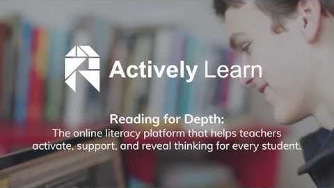 Actively Learn Overview