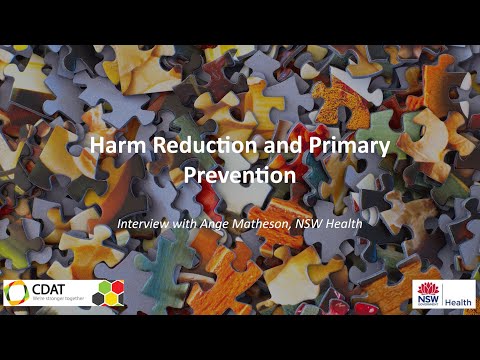 Harm Reduction and Primary Prevention - Ange Matheson, NSW Health
