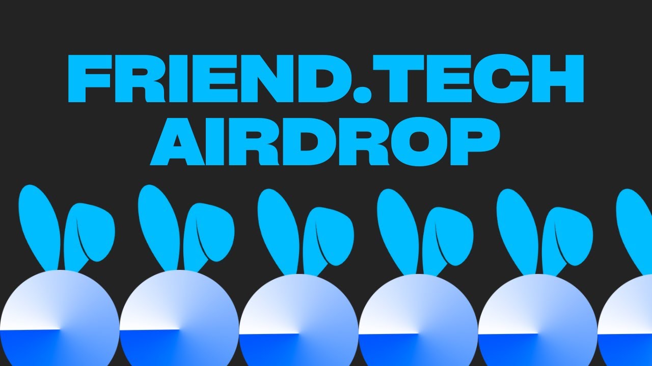 Friend.Tech Airdrop