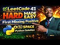 🔥 LeetCode 41. First Missing Positive | Hard Problem Solved | Python O(1) Space Solution ✅
