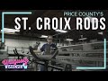 The best rods on earth  st croix rods