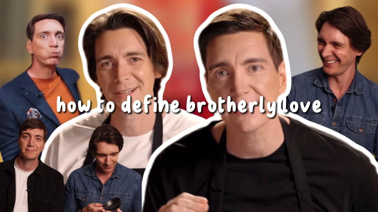 how to define brotherly love with james and oliver phelps