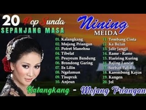 🔥POP SUNDA NINING MEIDA VS DOEL SUMBANG FULL ALBUM ‼️LAGU SUNDA LAWAS PALING BANYAK DI CARI‼️