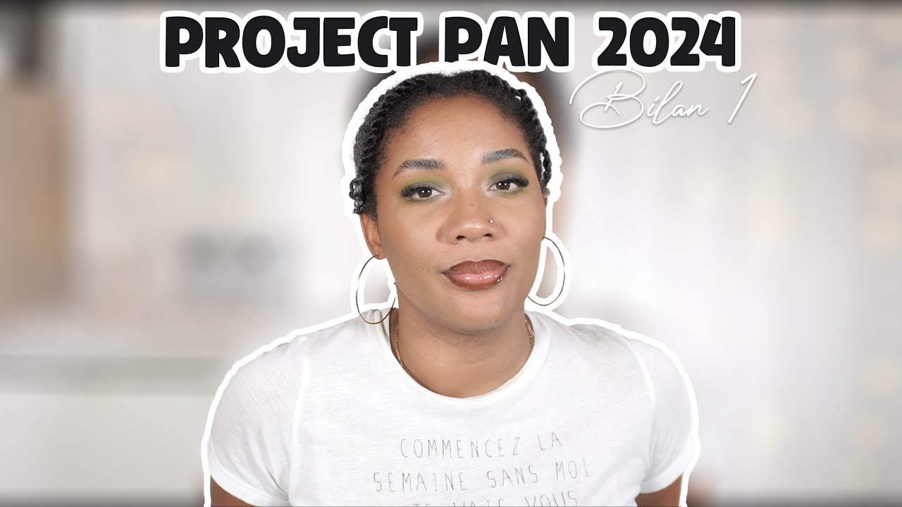 PROJECT PAN 2024  Bilan 1 