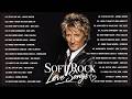 Best Soft Rock Songs Of All Time 📀 Lionel Richie, Rod Stewart, Elton John, Phil Collins, FOREIGNER