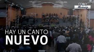 Video thumbnail of "Hay un canto nuevo | Coro Menap"