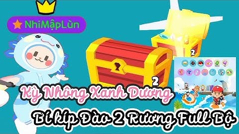 Bí kíp Đào 2 Rương Full Bộ Kỳ Nhông Xanh dương.#playtogether #kynhongxanhduong#playtogethervng