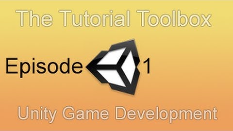 Unity Game Development | Episode 1: Getting Started