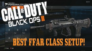 BO3 Best FFAR (Famas) Class Setup!