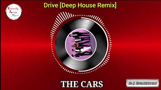 Drive - The Cars Deep House Remix