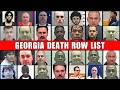 Georgia MOST NOTORIOUS Death Row Prisoners/Full Crime