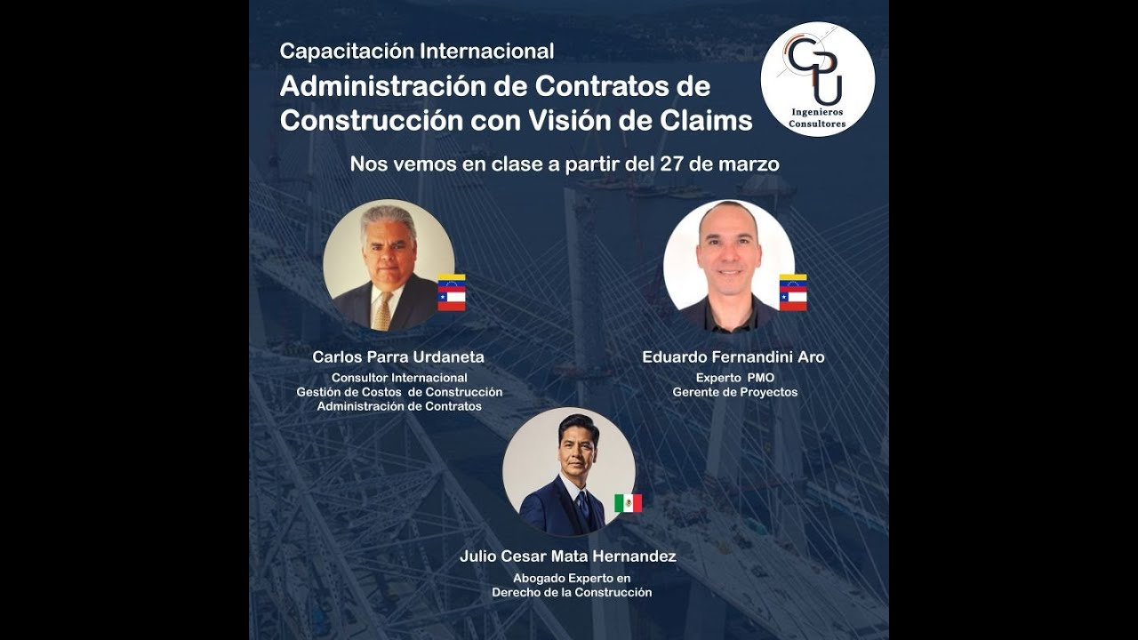 Curso internacional "Administración de Contratos de Construcción con