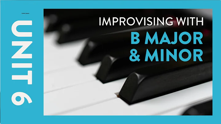 B Major & Minor Improvisation - Piano Lesson 101 -...