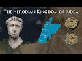 The Herodian Kingdom of Judea by Cody Ames