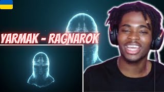 YARMAK - RAGNAROK | UKRIANE SONG REACTION!!!