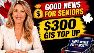 Good News for Low Income Seniors — This Forgotten GIS Top Up Could Add $300 Per Month