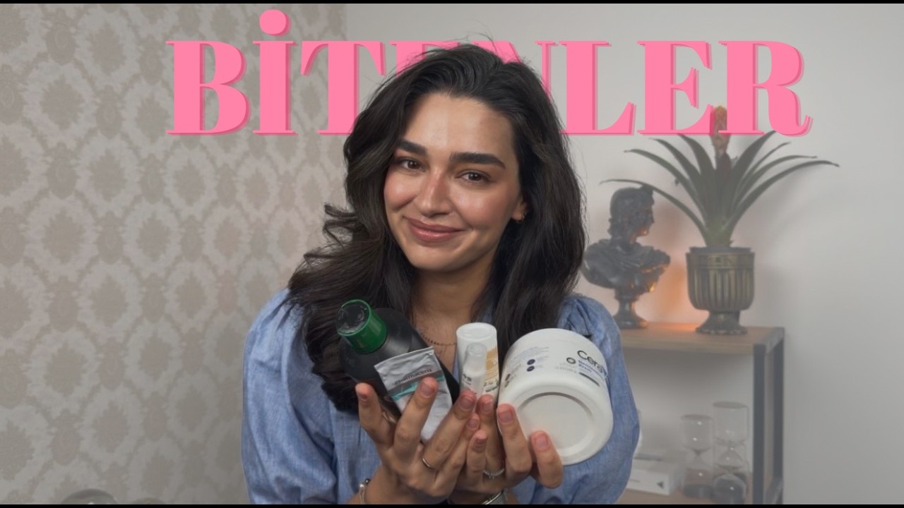 Bu Ürünleri Bitirdim! Dermatologdan Net Yorumlar