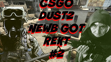 CS:GO NEWB GOT REKT ft.  Drancor [#2]